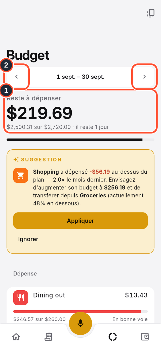 L'écran Budget avec le résumé du reste à dépenser et les flèches de mois signalés