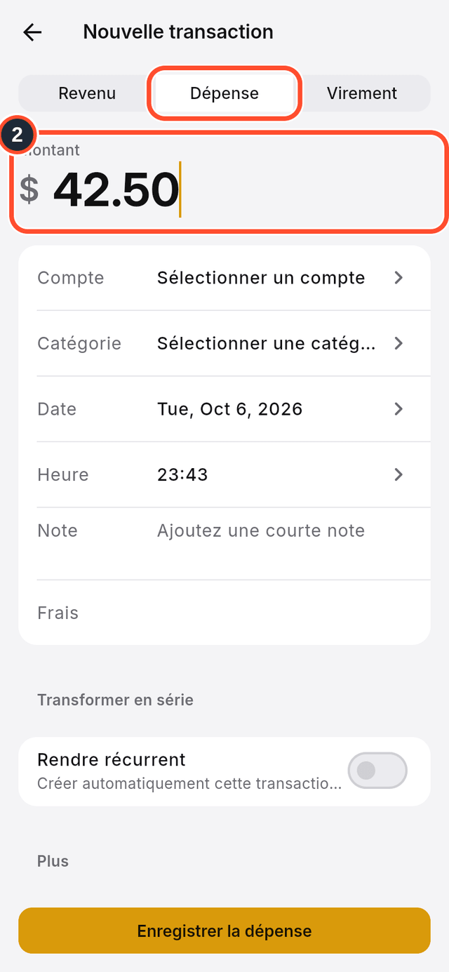 L'option Dépense et le champ du montant signalés