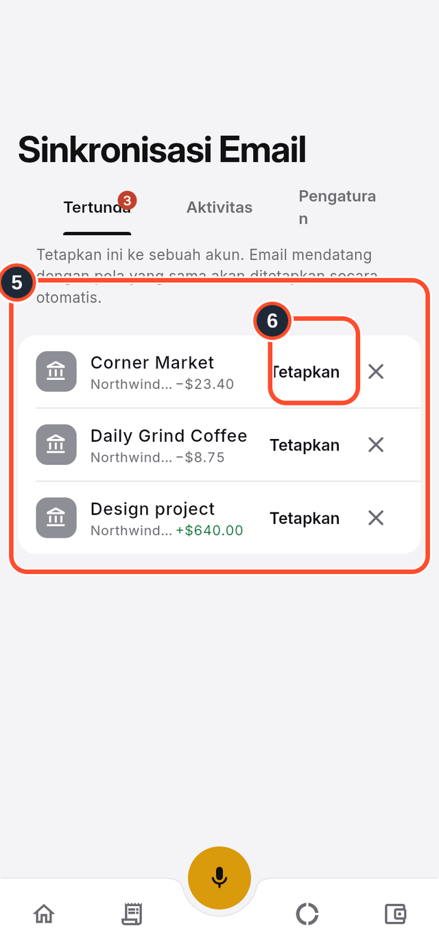 Transaksi tertunda dengan tombol Tetapkan ditandai